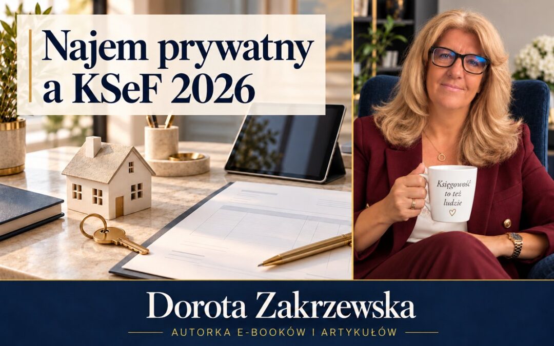Najem prywatny a&nbsp;KSeF w&nbsp;2026 roku. Nie&nbsp;masz firmy, a&nbsp;możesz potrzebować NIP i&nbsp;KSeF